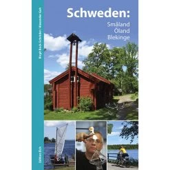 SCHWEDEN: SMÅLAND, ÖLAND, BLEKINGE