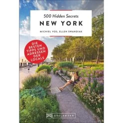 500 HIDDEN SECRETS NEW YORK - Reiseführer