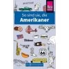 SO SIND SIE, DIE AMERIKANER - Reiseführer -Fahrradausrüstung Geschäft 5637365726 a so sind sie die amerikaner 24