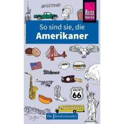 SO SIND SIE, DIE AMERIKANER - Reiseführer