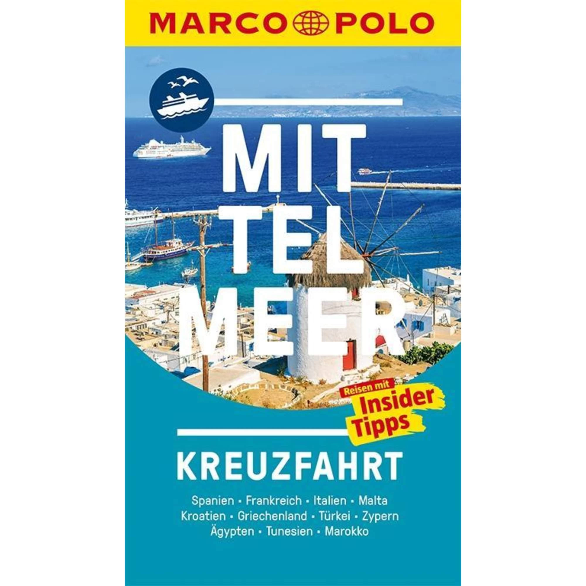 MARCO POLO Reiseführer Mittelmeer Kreuzfahrt - Reiseführer 3 MARCO POLO Reiseführer Mittelmeer Kreuzfahrt - Reiseführer