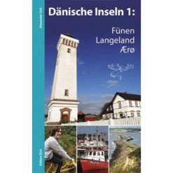 Dänische Inseln 1: Fünen, Langeland, Ærø - Reiseführer