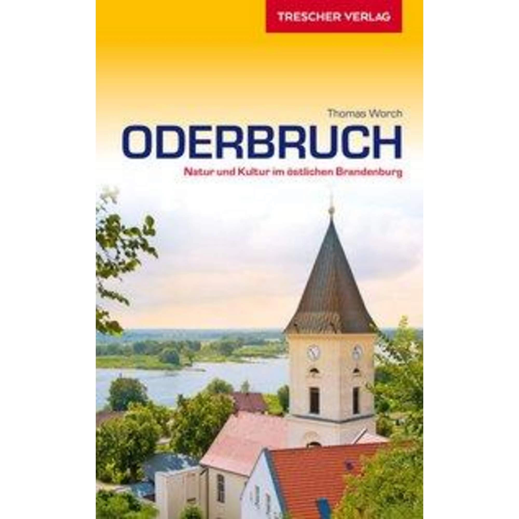 Reiseführer Oderbruch - Reiseführer 3 Reiseführer Oderbruch - Reiseführer