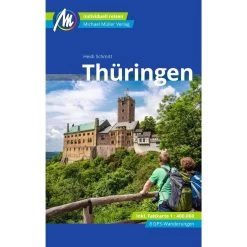 THÜRINGEN REISEFÜHRER MICHAEL MÜLLER VERLAG - Reiseführer