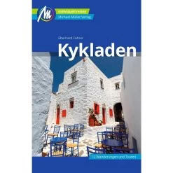 KYKLADEN REISEFÜHRER MICHAEL MÜLLER VERLAG - Reiseführer