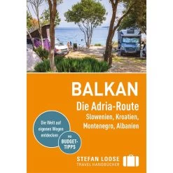 STEFAN LOOSE REISEFÜHRER BALKAN, DIE ADRIA-ROUTE