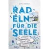 IN UND UM HAMBURG. RADELN FÜR DIE SEELE - Radwanderführer -Fahrradausrüstung Geschäft 5637992097 a in und um hamburg radeln fuer die seele 24