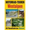 WESTALPEN MOTORRAD - Reiseführer
