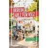 BERLIN - KIEZ FÜR KIEZ - Reiseführer -Fahrradausrüstung Geschäft 5638035577 a berlin kiez fuer kiez 24