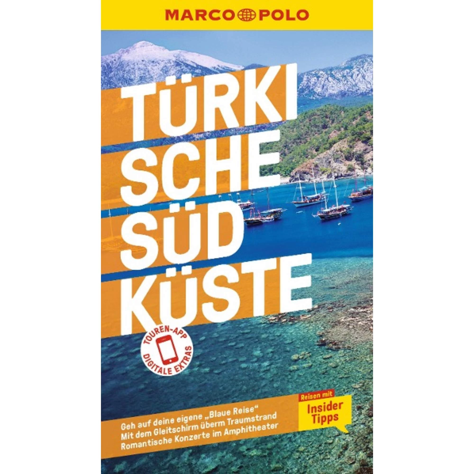 MARCO POLO REISEFÜHRER TÜRKISCHE SÜDKÜSTE - Reiseführer 3 MARCO POLO REISEFÜHRER TÜRKISCHE SÜDKÜSTE - Reiseführer