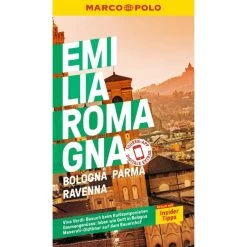 MARCO POLO REISEFÜHRER EMILIA-ROMAGNA, BOLOGNA, PARMA - Reiseführer
