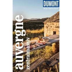 DUMONT REISE-TASCHENBUCH AUVERGNE, ZENTRALMASSIV - Reiseführer