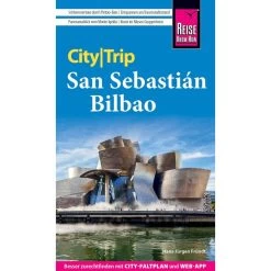 REISE KNOW-HOW CITYTRIP SAN SEBASTIÁN UND BILBAO - Reiseführer