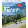E-BIKE-TRAUMTOUREN IN DEN ALPEN - Radwanderführer -Fahrradausrüstung Geschäft 5638043898 a ebiketraumtouren in den alpen 24