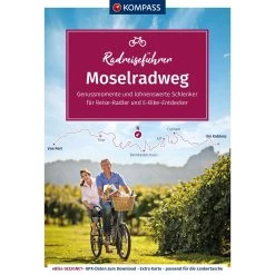 KOMPASS RADREISEFÜHRER MOSELRADWEG - Radwanderführer